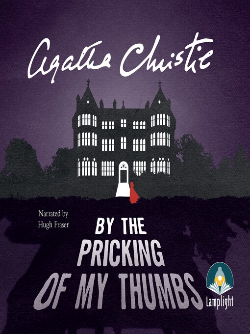 Title details for By the Pricking of my Thumbs by Agatha Christie - Wait list